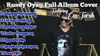 Download lagu RUSDY OYAG FULL ALBUM COVER POP SUNDA SPECIAL CEU TARSIH mp3 Download lagu RUSDY OYAG FULL ALBUM COVER POP SUNDA SPECIAL CEU TARSIH mp3