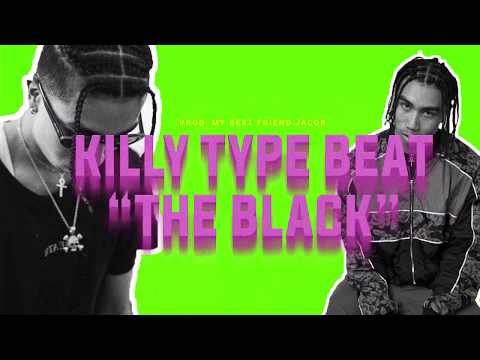 Killy Type Beat "The Black" | Type Beat 2019 | Prod by My Best Friend Jacob