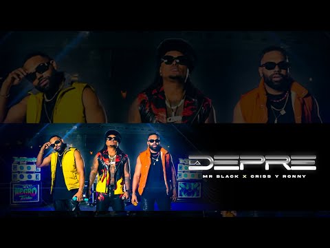 La Depre (PERREO) - Mr Black El Presidente x ​⁠​⁠@CRISSYRONNY