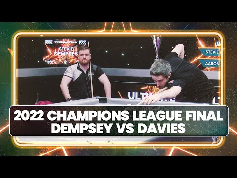 Stevie Dempsey vs Aaron Davies | 2022 Champions League Final