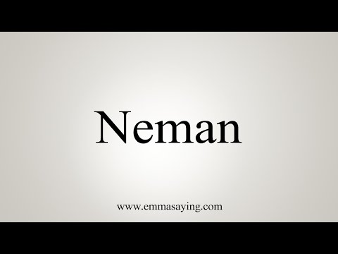How To Say Neman