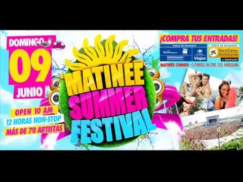 MATINÉE SUMMER FESTIVAL 2013 Parte 4/4