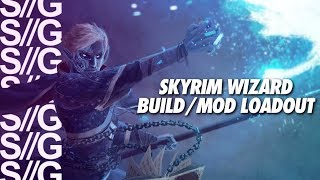 Skyrim Wizard Build! Mod List + Loadout! PS4!
