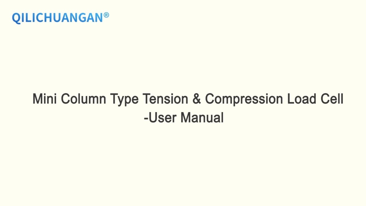 Mini Column Type Load Cell Installation & Operation