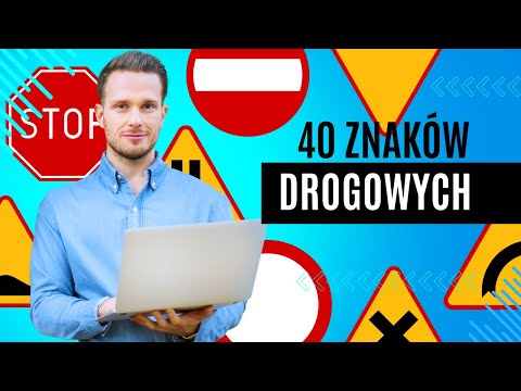 40 Najważniejszych Znaków Drogowych | Musisz je znać!