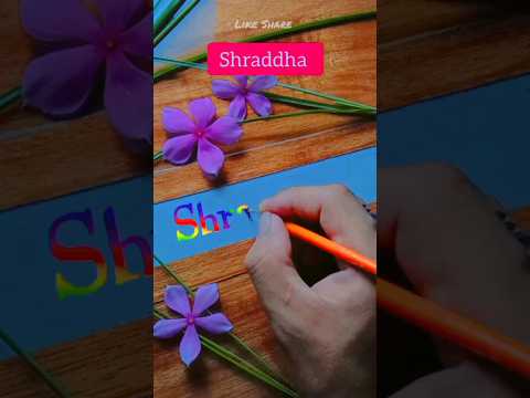 Shraddha Name Status ❤️ Wale Like Kare 😀 #shraddha  #art #sanwart  #shorts #ytshort #youtube