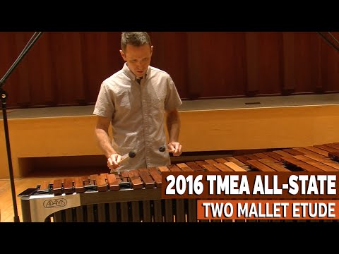 TMEA 2016 Percussion All-State Music: 2-Mallet Etude