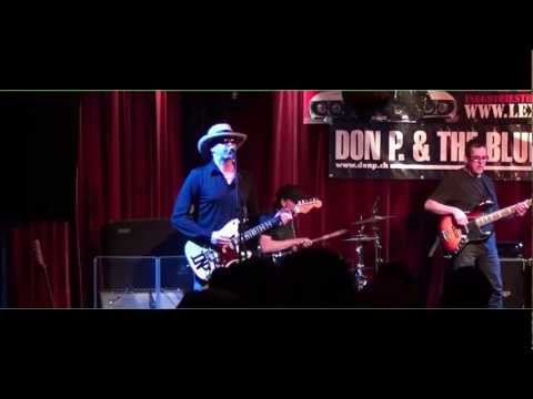 Trouble (written by Don P. ,  performed live by Don P. & The Blue Jags )