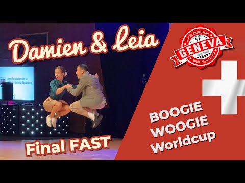 Damien & Leia - Boogie Woogie Final Fast - Worldcup Geneva 2022