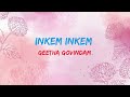 Inkem Inkem | Lyrics with English Translation | Geetha Govindam | Vijay D | Rashmika | Lofi Remix