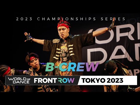 B CREW I Team Division | World of Dance Tokyo 2023