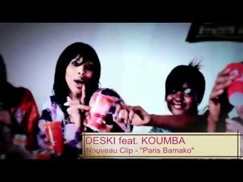 DESKI feat KOUMBA Paris Bamako (HD - NON PROFIT USE)