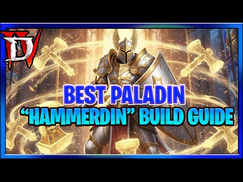 Diablo 4 Best Paladin Build Guide for Blessed Hammer Guide for the  Hammerdin Build Season 11