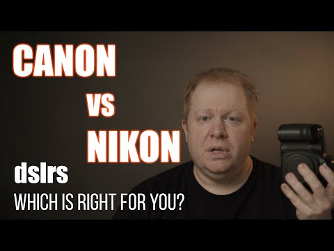 Canon Vs Nikon dslr's Which is right for you?
