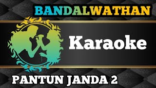Download lagu Karaoke Pantun Janda 2 | Keledai bukanya kuda || Lagu (Karaoke) mp3