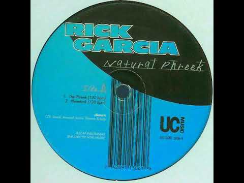 Rick Garcia  -  The Phreek