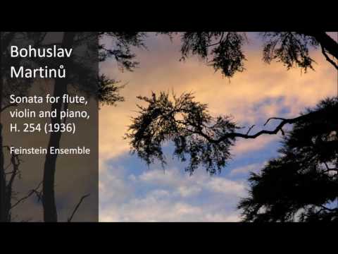 Bohuslav Martinu - Sonata for flute, violin and piano, H. 254 (1936)