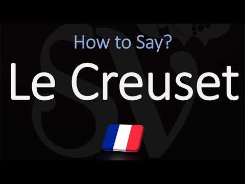 How to Pronounce Le Creuset? (CORRECTLY)