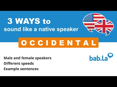 OCCIDENTAL pronunciation | Improve your language with bab.la