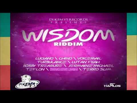 Wisdom riddim mix(Turbulence/Luciano/Lutan Fyah/Teflon/Bobby Treasure..)Reggae mix by Free'men sound