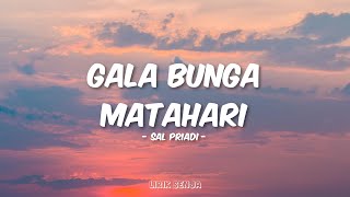 Download lagu Sal Priadi - Gala Bunga Matahari (Lirik) mp3