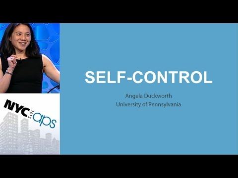 Angela Duckworth, University of Pennsylvania - Self-Control Stategies for School-Age Children