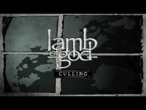 Lamb of God - Culling (Official Audio)