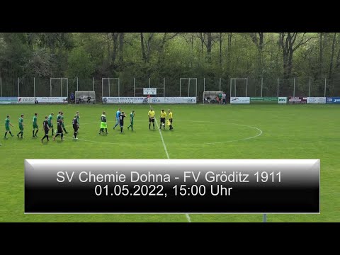 01.05.2022 SV Chemie Dohna - FV Gröditz 1911 [Endstand: 5 : 3]
