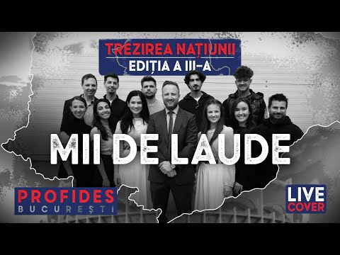 MII DE LAUDE || Profides (Live Cover Trezirea Natiunii - National Arena)