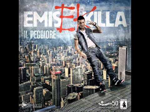 EMIS KILLA - IO SONO LA MODA - FEAT.LUCHE' ( CO'SANG ) - 03 IL PEGGIORE