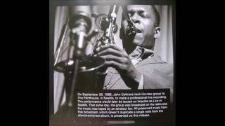 John Coltrane   Untitled Original Unissued Seattle Broadcast