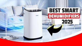 Best Smart Dehumidifiers in 2025 | Top 3 for Basements, Large Rooms, and Energy Efficiency