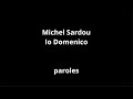 Michel Sardou-Io Domenico-paroles