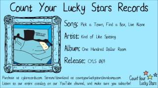 Kind of Like Spitting - 10 - Pick a Town, Find a Box, Live Alone