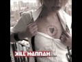 kill hannah- raining all the time 