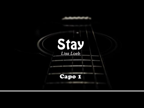 Stay - Lisa Loeb