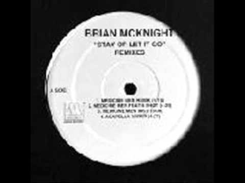 Brian Mc Knight ft. Cap - One-Stay Or Let It Go (Darkchild Remix)