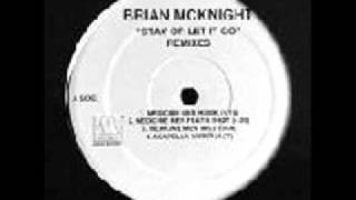 Brian Mc Knight ft. Cap - One-Stay Or Let It Go (Darkchild Remix)