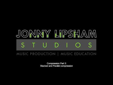 Compression (Part 3) Stacked and Parallel Compression