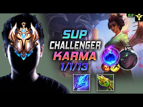 Challenger Karma Support vs Senna - 챌린저 서폿 카르마 템트리 룬 화부 유성 カルマ Карма 天启者 卡瑪 - LOL KR 11.11