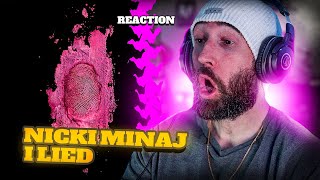 NICKI MINAJ - I LIED [RAPPER REACTION]