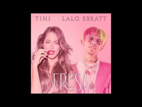 TINI - Fresa ft. Lalo Ebratt (Audio Official)