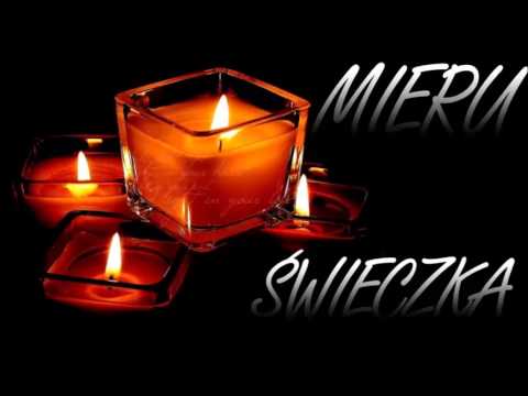 Mieru - Świeczka