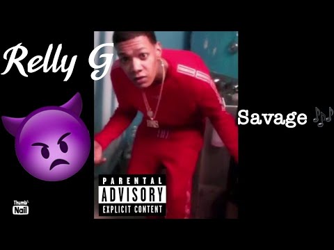 Relly G - Savage