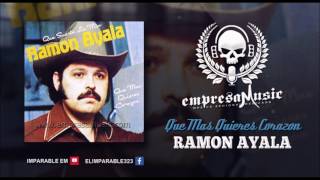 Ramon Ayala | Que Mas Quieres Corazon