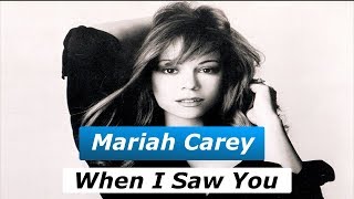 Mariah Carey - When I Saw You (Lyrics/Tradução)