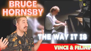 FIRST TIME REACTING - Bruce Hornsby - The Way It Is