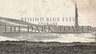 Behind Blue Eyes (from the Dark Tower Movie Trailer) - L'Orchestra Cinematique