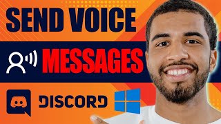 How to Send Voice Messages on Discord PC (2024)