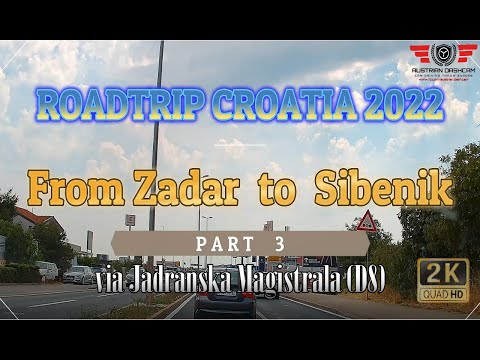 🇭🇷 [2K] Roadtrip Croatia 2022 #03 - From Zadar to Šibenik  [Jadranska Magistrala]
